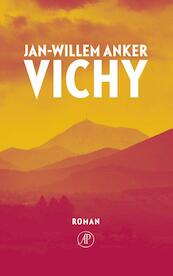 Vichy - Jan-Willem Anker (ISBN 9789029512121)
