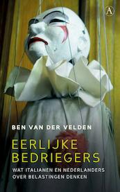 Eerlijke bedriegers - Ben van der Velden (ISBN 9789025306816)