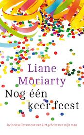 Nog één keer feest - Liane Moriarty (ISBN 9789026143311)
