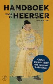 Handboek voor de heerser - Chinghua Tang (ISBN 9789029514378)