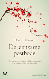 De eenzame postbode - Denis Thériault (ISBN 9789029092609)