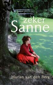 Zeker Sanne - Marjan van den Berg (ISBN 9789082764901)