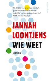 Wie weet - Jannah Loontjens (ISBN 9789026332357)