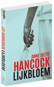 Lijkbloem - Anne Mette Hancock (ISBN 9789044635133)
