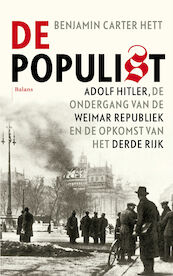 De populist - Benjamin Carter Hett (ISBN 9789460038600)