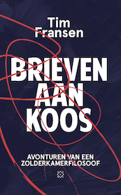 Brieven aan Koos - Tim Fransen (ISBN 9789492478733)