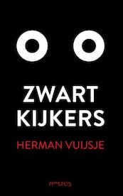 Zwartkijkers - Herman Vuijsje (ISBN 9789044639537)