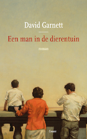 Een man in de dierentuin - Garnett David (ISBN 9789059368316)