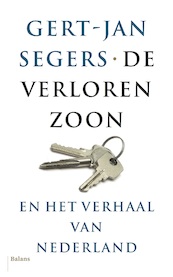 De verloren zoon - Gert-Jan Segers (ISBN 9789463820578)