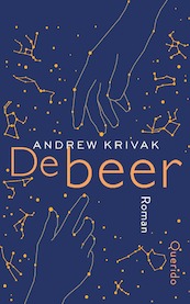 De beer - Andrew Krivak (ISBN 9789021421872)