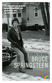Born to Run - Bruce Springsteen (ISBN 9789041713872)