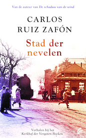 Stad der nevelen - Carlos Ruiz Zafón (ISBN 9789044932782)