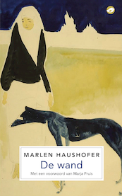 De wand - Marlen Haushofer (ISBN 9789493081970)