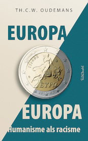 Europa, Europa - Th.C.W. Oudemans (ISBN 9789044647884)