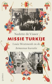 Missie Turkije - Nadette de Visser (ISBN 9789021409511)