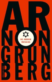 De joodse messias - Arnon Grunberg (ISBN 9789038811048)
