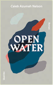 Open water - Caleb Azumah Nelson (ISBN 9789021430164)