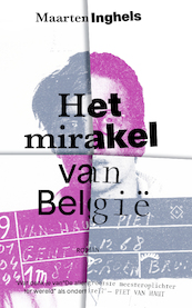 Het mirakel van België - Maarten Inghels (ISBN 9789493248267)