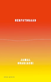 Herfstdraad - Jamal Ouariachi (ISBN 9789021418049)