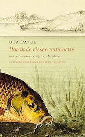 Hoe ik de vissen ontmoette - Ota Pavel (ISBN 9789083274362)