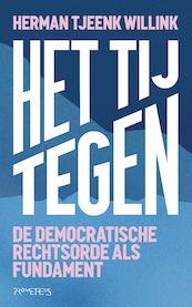 Het tij tegen - Herman Tjeenk Willink (ISBN 9789044653168)