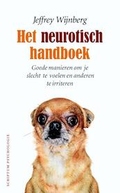 Het neurotisch handboek - J. Wijnberg (ISBN 9789055946167)