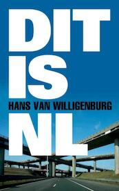 Dit is NL - Hans van Willigenburg (ISBN 9789045313054)