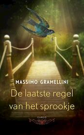 De laatste regel van het sprookje - Massimo Gramellini (ISBN 9789023456186)