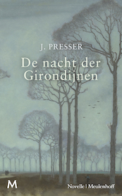 De nacht der Girondijnen - Jacques Presser (ISBN 9789460230707)