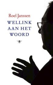 Wellink aan het woord - Roel Janssen (ISBN 9789023466284)
