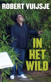 In het wild - Robert Vuijsje (ISBN 9789038894331)