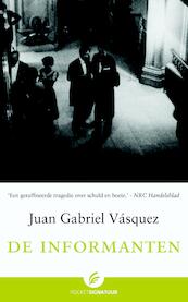De informanten - Juan Gabriel Vasquez (ISBN 9789044962284)