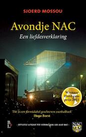 Avondje NAC - Sjoerd Mossou (ISBN 9789461560759)
