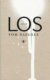 Los - Tom Naegels (ISBN 9789460421815)