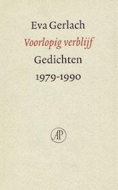 Voorlopig verblijf - Eva Gerlach (ISBN 9789029584616)