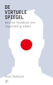 De virtuele spiegel - Koen Damhuis (ISBN 9789029578578)