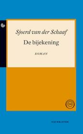 De bijekening - Sjoerd van der Schaaf (ISBN 9789089543974)