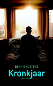 Kronkjaar - Bennie Roeters (ISBN 9789041422439)
