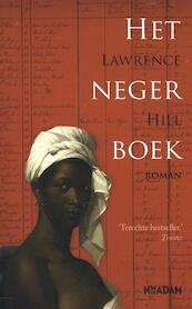 Het negerboek - Lawrence Hill (ISBN 9789046813690)