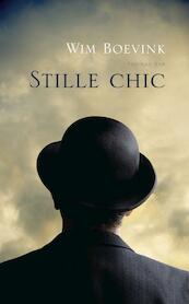Stille chic - Wim Boevink (ISBN 9789400402546)
