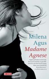 Madame Agnese - Milena Agus (ISBN 9789044529173)