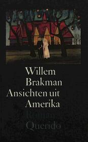 Ansichten uit Amerika - Willem Brakman (ISBN 9789021443683)