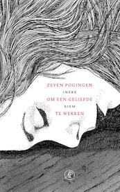 Zeven pogingen om een geliefde te wekken - Ineke Riem (ISBN 9789029586573)