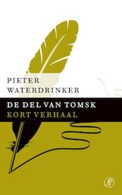 De del van Tomsk - Pieter Waterdrinker (ISBN 9789029591959)