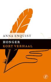 Honger - Anna Enquist (ISBN 9789029590129)