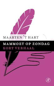 Mammoet op zondag - Maarten 't Hart (ISBN 9789029590549)