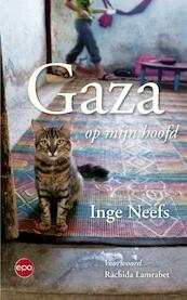 Gaza op mijn hoofd - Inge Neefs (ISBN 9789491297489)