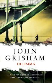 Dilemma - John Grisham (ISBN 9789400505063)