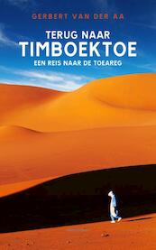 Terug naar Timboektoe - Gerbert van der Aa (ISBN 9789045027982)