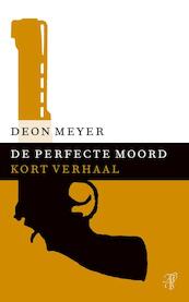 De perfecte moord - Deon Meyer (ISBN 9789044973686)